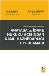 Anayasa ve İdare Hukuku Açısından Kamu Haznedarlığı Uygulaması