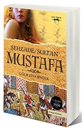 Şehzade-Sultan Mustafa