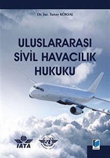 Uluslararası Sivil Havacılık Hukuku