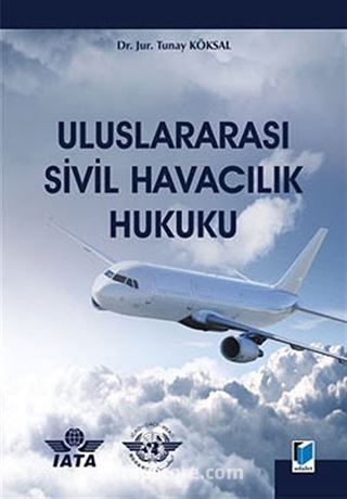 Uluslararası Sivil Havacılık Hukuku