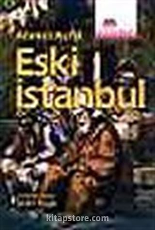 Eski İstanbul