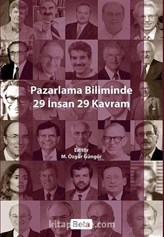 Pazarlama Biliminde 29 İnsan 29 Kavram