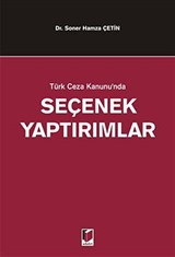 Türk Ceza Kanununda Seçenek Yaptırımlar