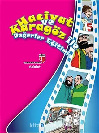 Adalet / Hacivat ve Karagöz ile Değerler Eğitimi