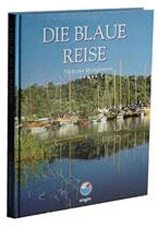 Die Blaue Reise