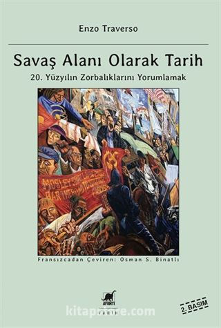 Savaş Alanı Olarak Tarih