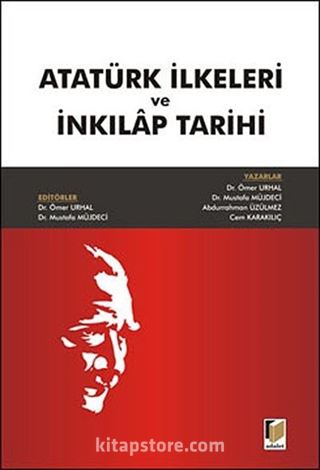 Atatürk İlkeleri ve İnkılap Tarihi