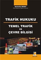 Trafik Hukuku Temel Trafik ve Çevre Bilgisi