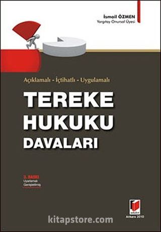 Tereke Hukuku Davaları / Açıklamalı-İçtihatlı-Uygulamalı