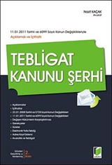 Açıklamalı - İçtihatlı Tebligat Kanunu Şerhi