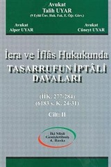 İcra ve İflas Hukukunda Tasarrufun İptali Davaları (2 Cilt)