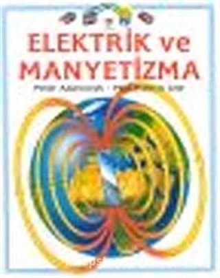 Elektrik ve Manyetizma