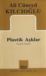 Plastik Aşklar