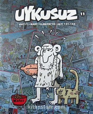 Uykusuz Dergisi Cilt:11 Mart 10 - Mayıs 10 Sayı: 131- 143