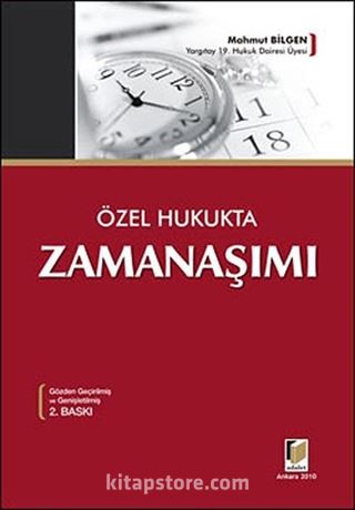 Özel Hukukta Zamanaşımı