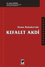 Roma Hukuku'nda Kefalet Akdi