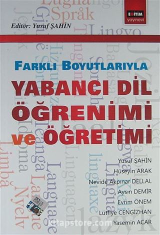 Yabancı Dil Öğrenimi ve Öğretimi Farklı Boyutlarıyla