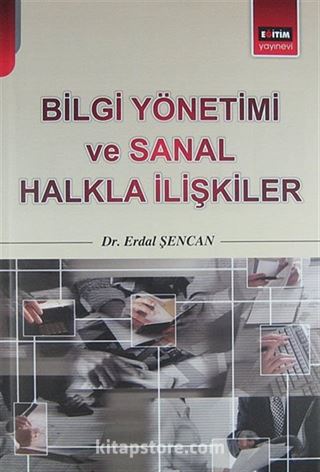 Bilgi Yönetimi ve Sanal Halkla İlişkiler