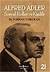 Alfred Adler-Sosyal Roller ve Kişilik