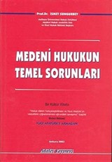 Medeni Hukukun Temel Sorunları