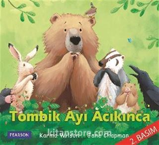 Tombik Ayı Acıkınca