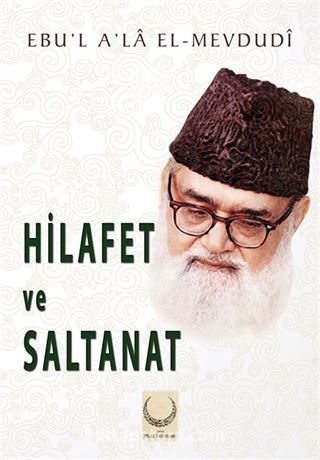 Hilafet ve Saltanat