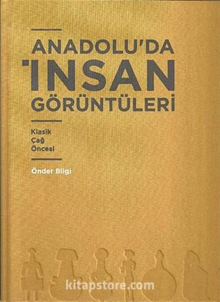 Anadolu'da İnsan Görüntüleri