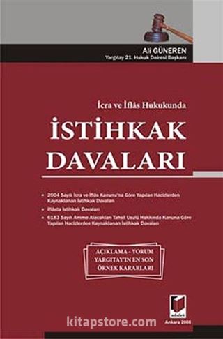 İstihkak Davaları / İcra ve İflas Hukukunda