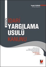 Açıklamalı İdari Yargılama Usulü Kanunu