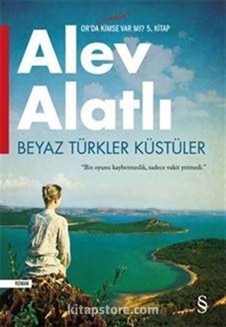 Beyaz Türkler Küstüler