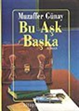 Bu Aşk Başka