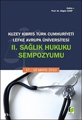 II. Sağlık Hukuku Sempozyumu