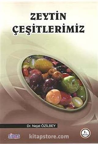 Zeytin Çeşitlerimiz