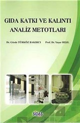 Gıda Katkı ve Kalıntı Analiz Metotları