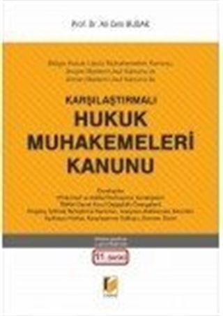 Mülga Hukuk Usulü Muhakemeleri Kanunu, İsviçre Medeni Usul Kanunu ve Alman Medeni Usul Kanunu İle Karşılaştırmalı Hukuk Muhakemeleri Kanunu