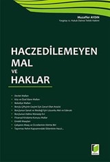 Haczedilemeyen Mal ve Haklar