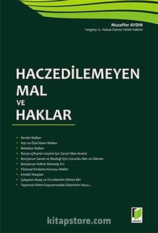 Haczedilemeyen Mal ve Haklar