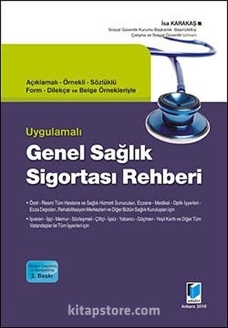 Uygulamalı Genel Sağlık Sigortası Rehberi