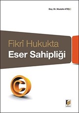 Fikri Hukukta Eser Sahipliği