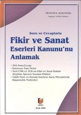 Fikir ve Sanat Eserleri Kanunu'nu Anlamak