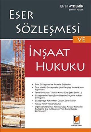 Eser Sözleşmesi ve İnşaat Hukuku