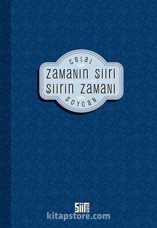 Zamanın Şiiri Şiirin Zamanı