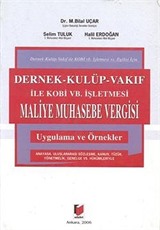 Dernek - Kulüp - Vakıf İle Kobi Vb. İşletmesi Maliye Muhasebe Vergisi