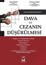 Dava ve Cezanın Düşürülmesi