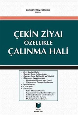 Çekin Ziyaı Özellikle Çalınma Hali