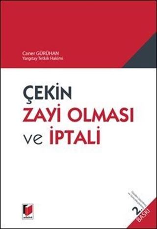 Çekin Zayi Olması ve İptali