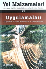 Yol Malzemeleri ve Uygulamaları