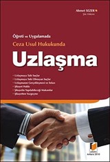 Ceza Usul Hukukunda Uzlaşma