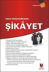 Ceza Hukukumuzda Şikayet