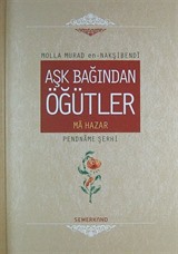 Aşk Bağından Öğütler (Ciltli)